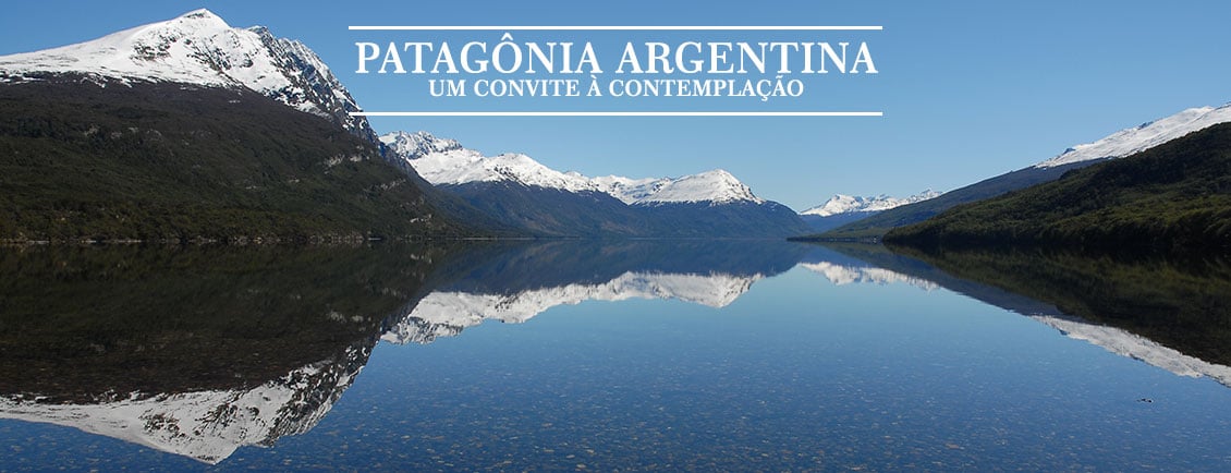 Pacotes de Viagem para Patagônia Argentina 